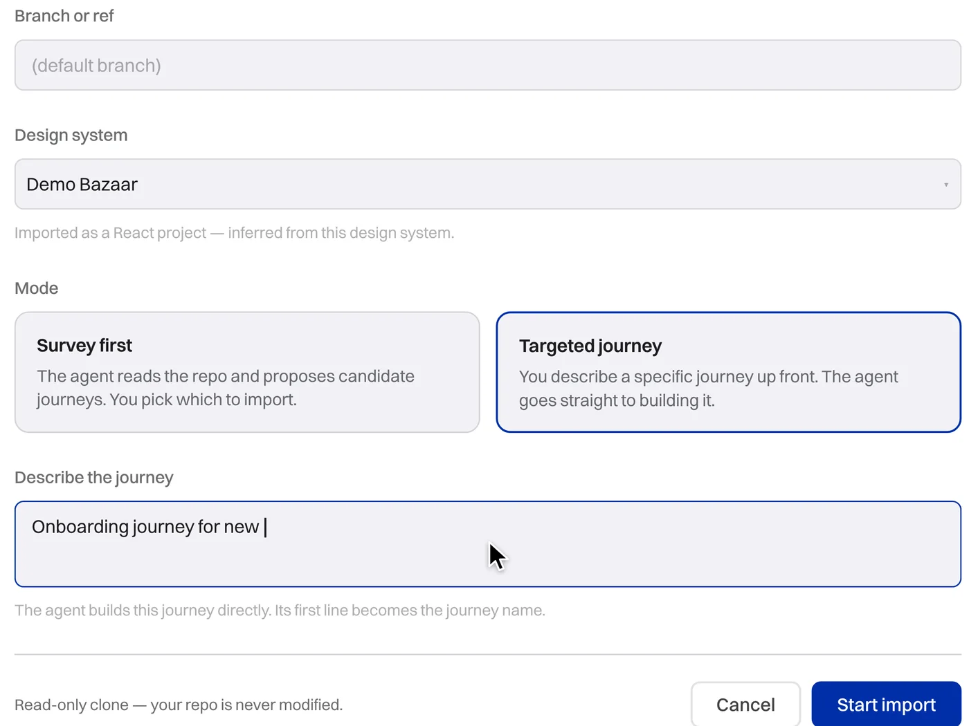 Choosing between Survey first and Targeted journey